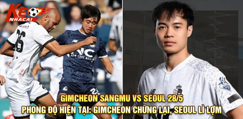 Gimcheon với chỉ 1 chiến thắng trong 5 trận gần nhất