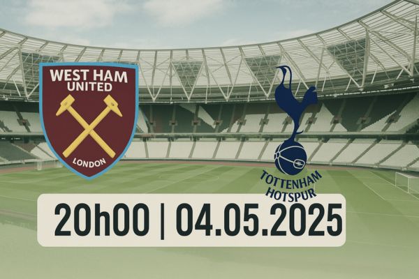 Nhận định bóng đá Wesstham vs Tottenham ngày 04/05