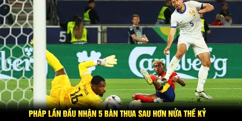 Pháp lần đầu nhận 5 bàn thua sau hơn nửa thế kỷ
